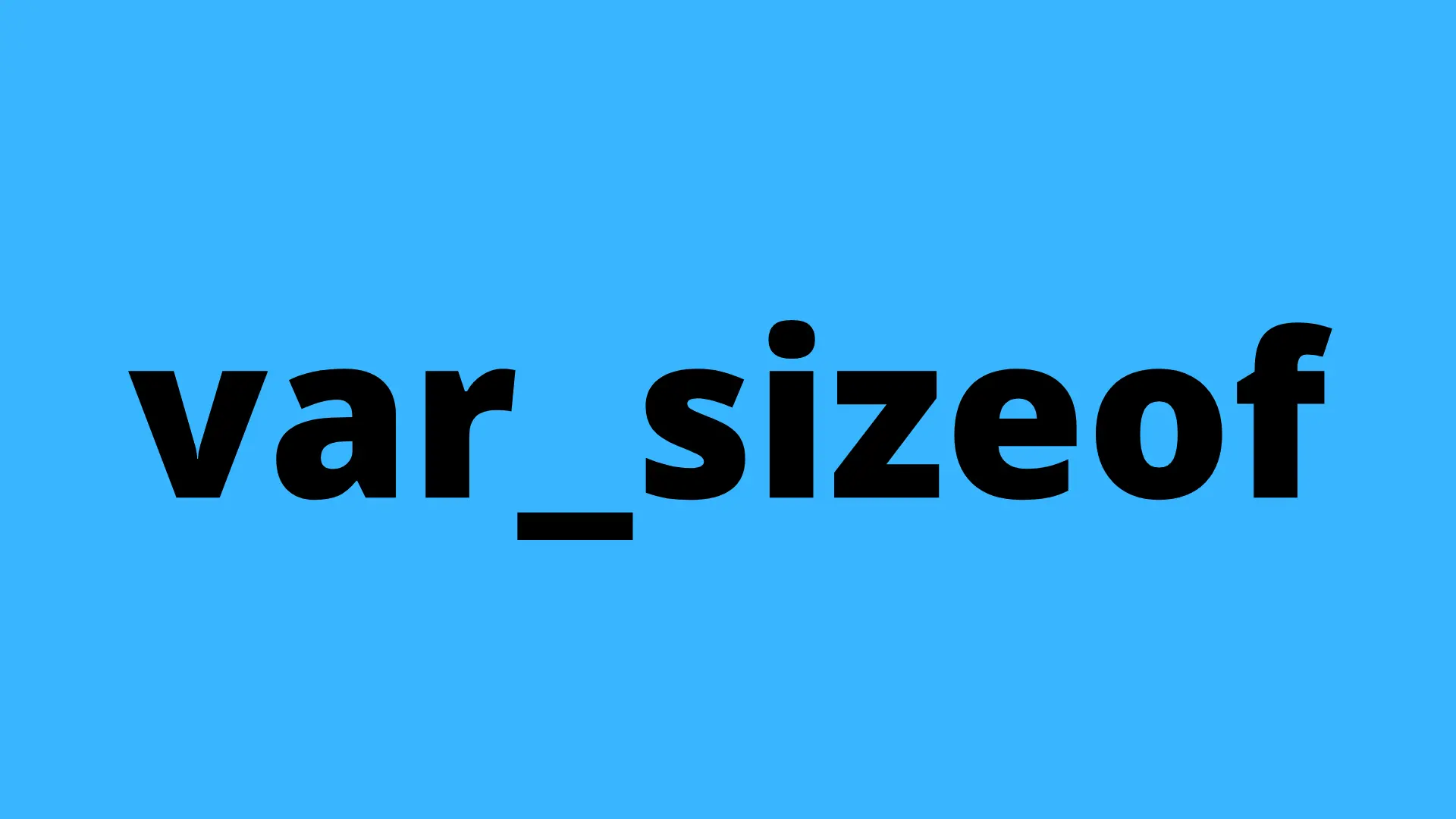 PHP var_sizeof()